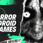horror games for mobile
