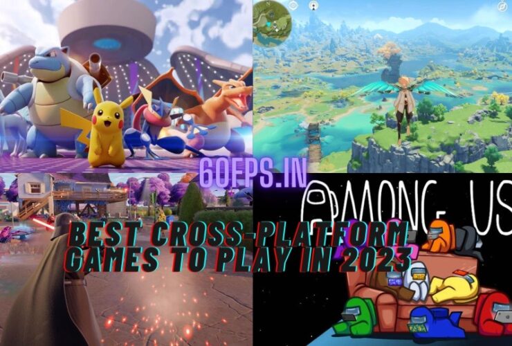 Best cross-platform games to play in 2023 (1)